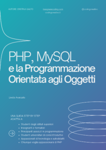 PHP, MySQL e la Programmazione Orientata agli Oggetti